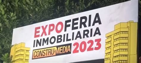 Detalles De Expo Feria Inmobiliaria Construmedia 2023