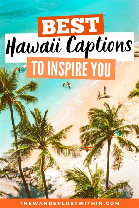 200 Best Hawaii Quotes For Your Aloha State Adventure 2024 The Wanderlust Within