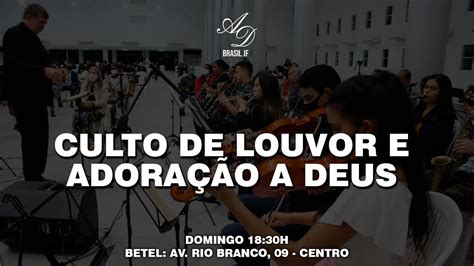 Culto De Celebra O Adbrasiljf Culto Ao Vivo Youtube