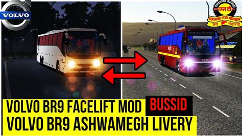 Volvo B R Facelift Semisleeper Bus Mod For Bussid Msrtc Ashwamegh