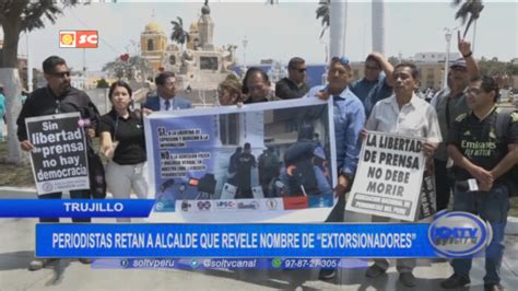 Periodistas Trujillo Exigen Verdad Al Alcalde