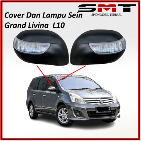 Jual Cover Spion Dan Lampu Sein Grand Livina L10 2007 2008 2009 2010