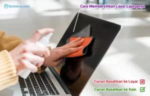 16 Cara Membersihkan Layar Laptop Berjamur Debu