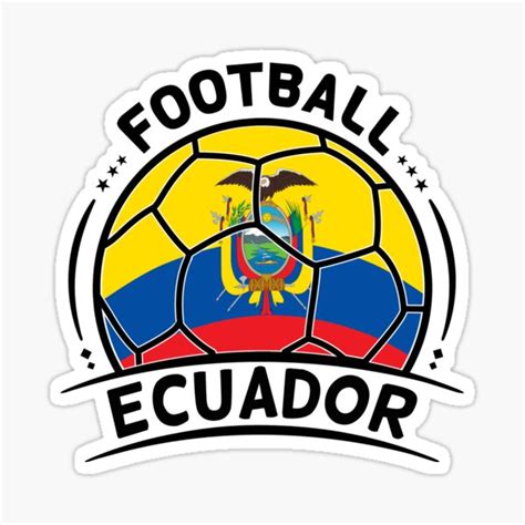 "Ecuador Football Team Ecuador Flag Inside a Soccer Ball for Futbol Fans" Sticker for Sale by ...