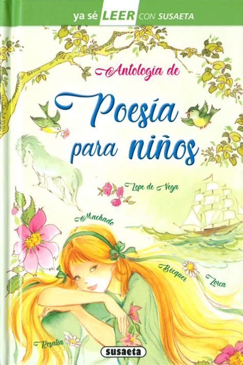 ANTOLOGIA DE POESIA PARA NIÑOS YA SE LEER CON SUSAETA VV AA Casa