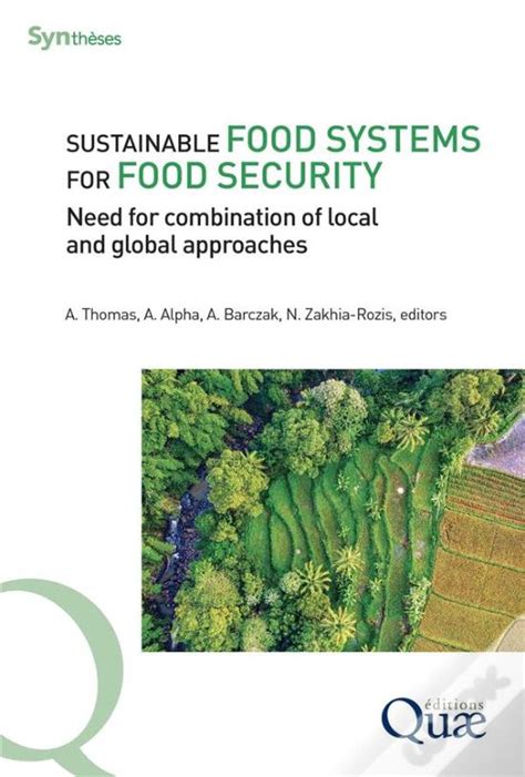 Sustainable Food Systems For Food Security Need For Combination Of