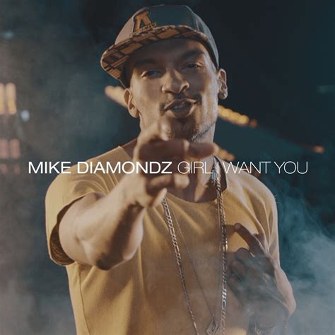 Girl I Want You Single Album By Mike Diamondz Apple Music