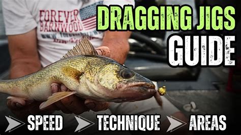 How To Drag Jigs For Mid Summer Walleyes Speed Technique Areas