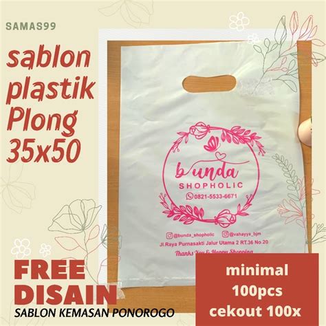 Jual Sablon Plastik Plong X Sablon Kemasan Olshop Shopee Indonesia