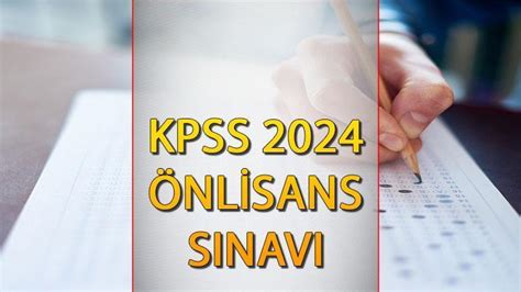 Kpss On Lisans Sinavi Tarihler Ve Giris Belgeleri Hakkinda