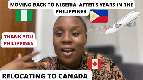 What Next Moving Back To Nigeria And Relocating To Canada My