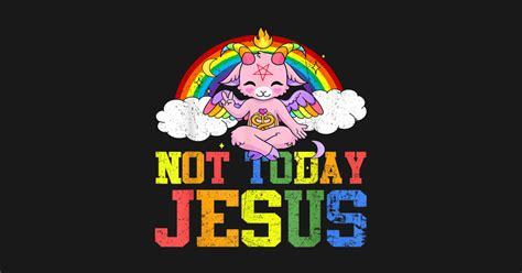 Today Not Jesus Cute Baphomet Lbgt Satan Goat Gay Pride Today Not