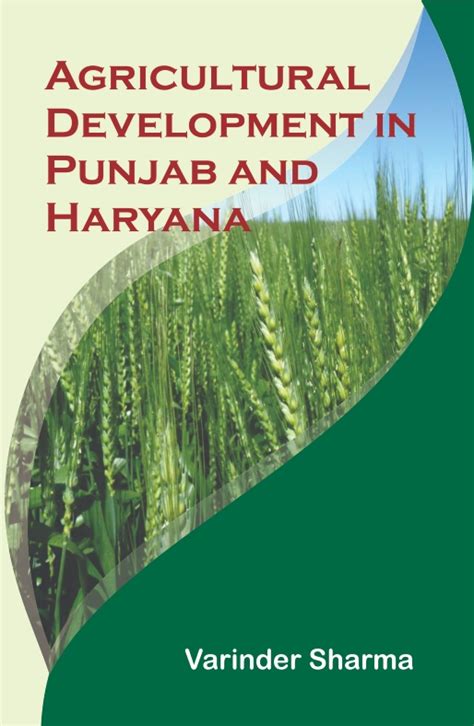 AGRICULTURAL DEVELOPMENT IN PUNJAB AND HARYANA – Aakar Books