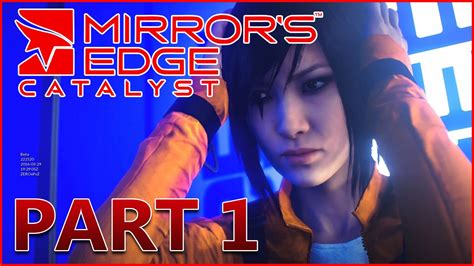 Mirror S Edge Catalyst Gameplay Walkthrough Part Introduction Youtube