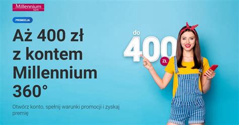 400 zł premii za Konto Millennium 360 w promocji Zgarnijpremie pl