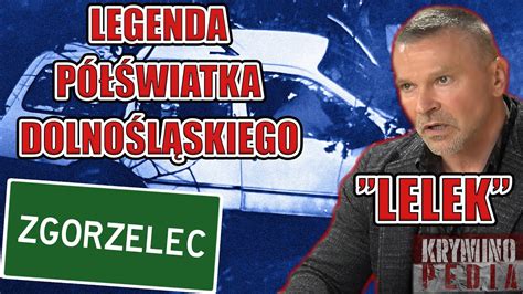 Jacek LELEK Bartkowiak historia prawdziwego KRÓLA PRZEMYTU YouTube