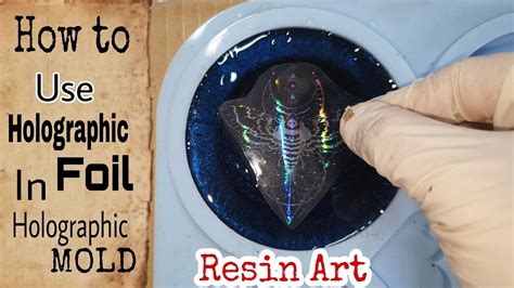 Amazing Holographic Foil Inserts In Holographic Mold Resin Art Youtube