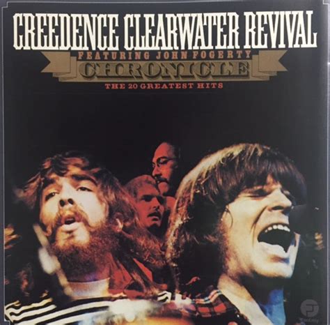 Creedence Clearwater Revival Featuring John Fogerty Chronicle The