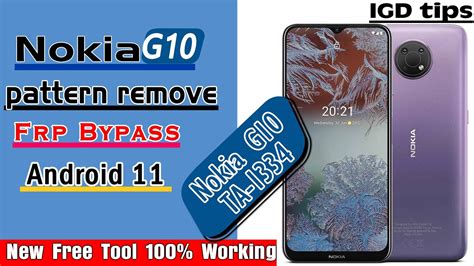 Nokia G10 Pattern Unlock Nokia G10 TA 1334 Password Reset Frp