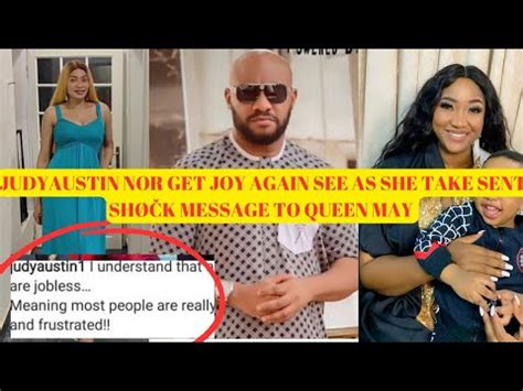 Yul Edochie Nd Wife Judy Sent A Sh K Message Queen May Youtube