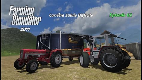 FARMING SIMULATOR 2011 FR LA CARRIERE SUIVIE Difficile DU FUMIER