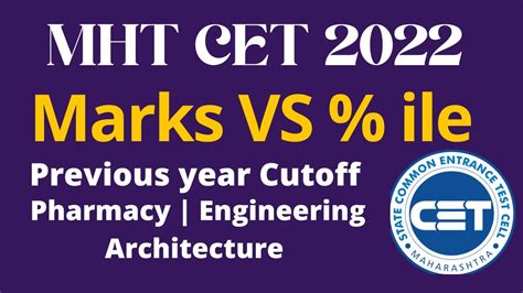 Marks Vs Percentile Previous Year Cutoff Mht Cet 2022 Youtube