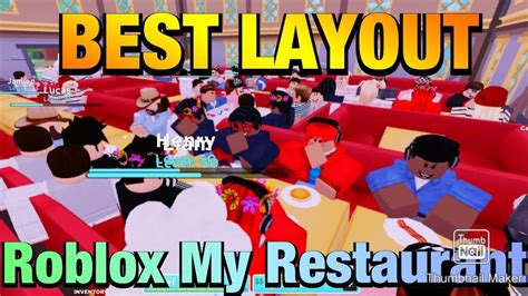 Op Layout How To Get Money And Customers Fast In Roblox My Restaurant