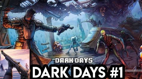 Dark Days Zombie Survival Gameplay YouTube