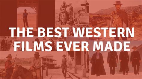 The 20 Best Western Movies of All Time: Our List of the Best