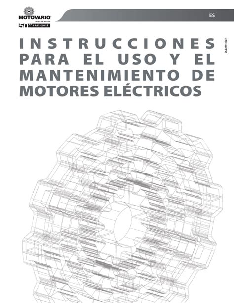 INSTRUCCIONES PARA EL USO Y EL MANTENIMIENTO DE