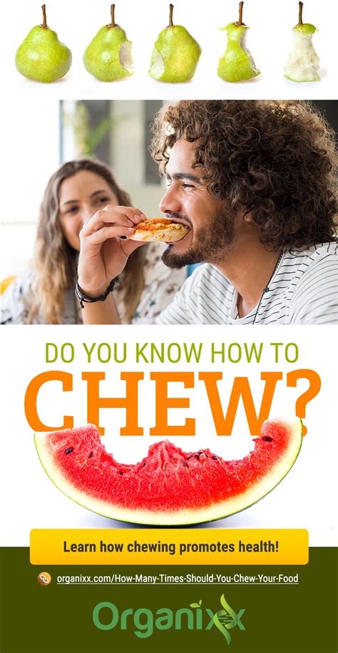 How Many Times To Chew Your Food 11 Ways To Improve Digestion