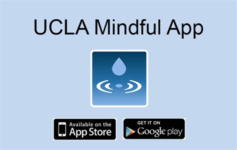 UCLA Mindful App Mental Health Resource By Christine Hill