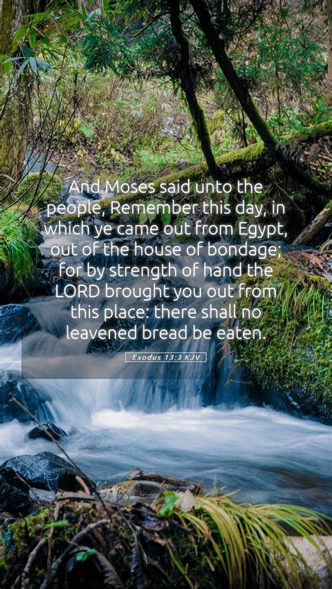 Exodus 13 3 KJV Mobile Phone Wallpaper And Moses Said Unto The People