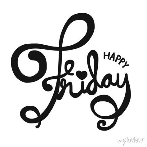 Happy Friday Word Lettering Vector Illustration Posters For The Wall