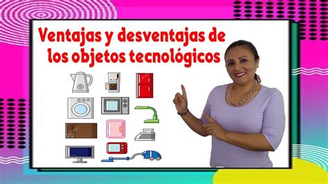 Ventajas Y Desventajas De Los Objetos Tecnol Gicos Youtube