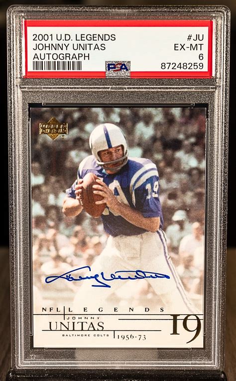 87248259 Johnny Unitas 2001 Upper Deck Legends On Card Auto Hof Psa 6