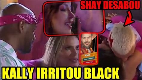 Kally Recalcula Rota E Leva Apavoro Do Black Ao Se Negar Votar Em Lucas