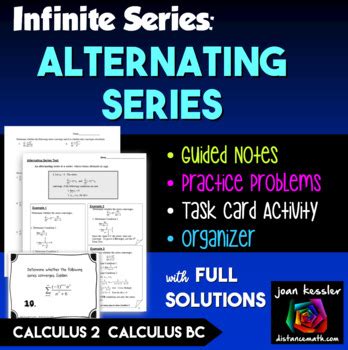 Calculus BC Alternating Series Test For Convergence By Joan Kessler