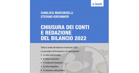 Tutte le novità del bilancio di esercizio 2022 la procedura di