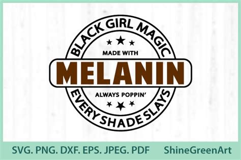 Melanin Poppin Black Girl Magic Graphic By Shinegreenart · Creative