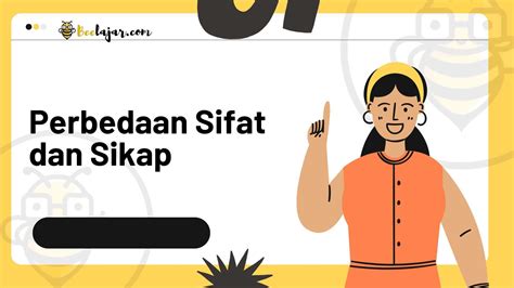 Apa Bedanya Sifat Dan Sikap Versus Beda