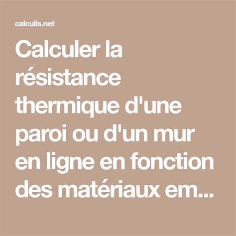 Calculer La R Sistance Thermique D Une Paroi Ou D Un Mur En Ligne En