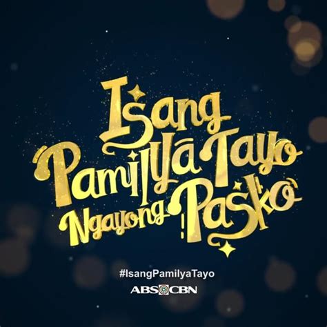 Abs Cbn Music All Star Isang Pamilya Tayo Ngayong Pasko Lyrics