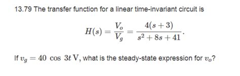 Solved The Transfer Function For A Linear Chegg