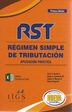 Libro Rst Regimen Simple De Tributacion Aplicacion Practica De Edgar A