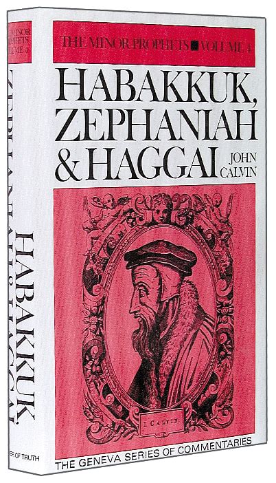 Habakkuk Zephaniah Haggai The Minor Prophets Volume 4 Geneva