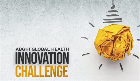 Abghi Global Health Innovation Challenge 2023 N1000000 Grant