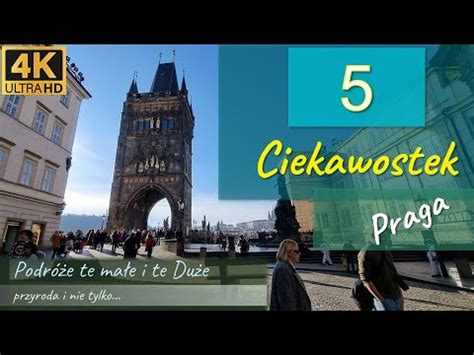 Ciekawostek Stolica Czech Praga Youtube