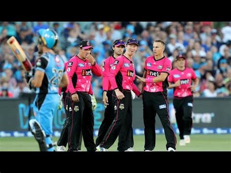 BBL Adelaide Strikers Vs Sydney Sixers Match Highlights Adelaide