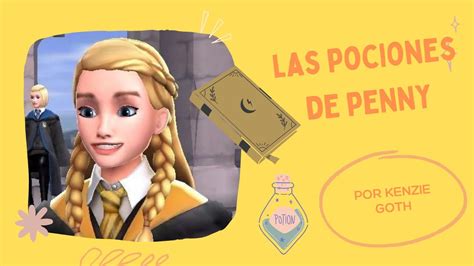 LAS POCIONES DE PENNY HAYWOOD LA CAZA DE OBJETOS HOGWARTS MYSTERY